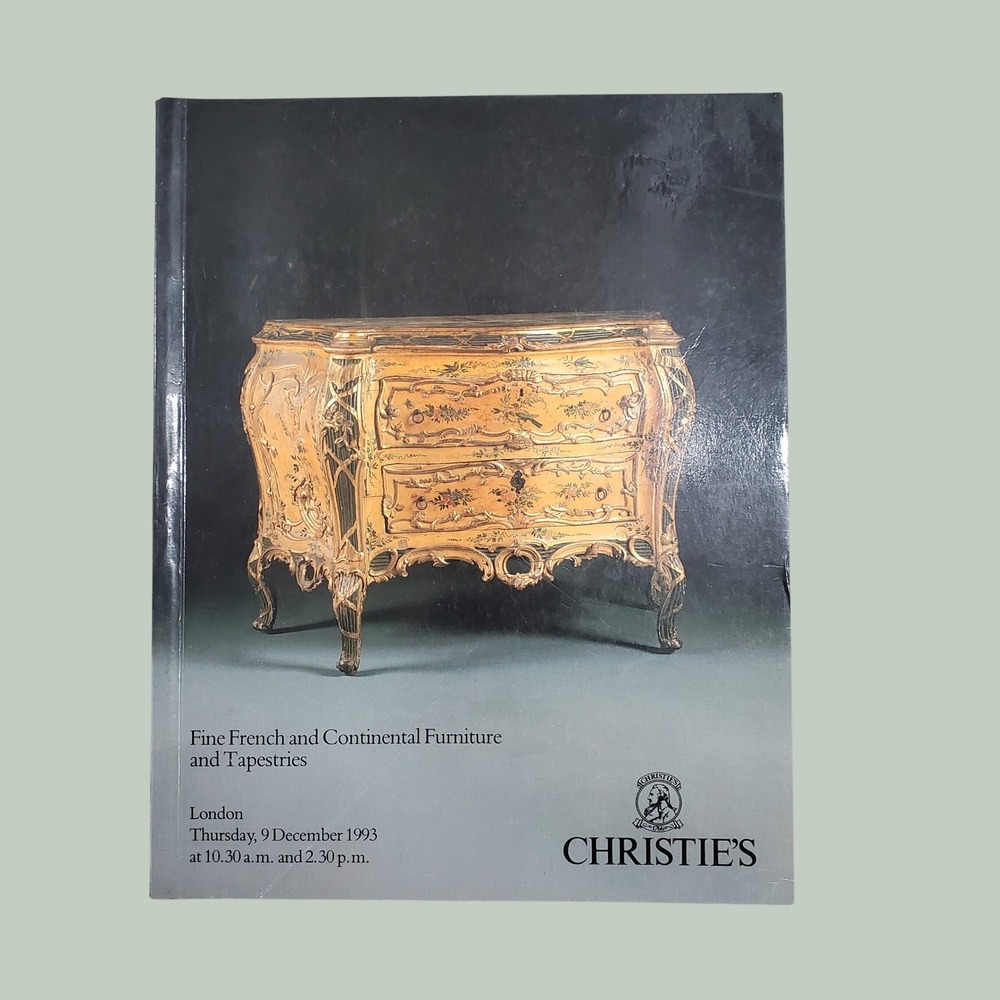 Christie's London 1993 Fine French and Continental Furniture Tapestries Catalog